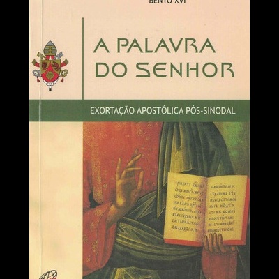 A Palavra do Senhor | de Bento XVI