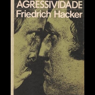 Agressividade | de Friedrich Hacker