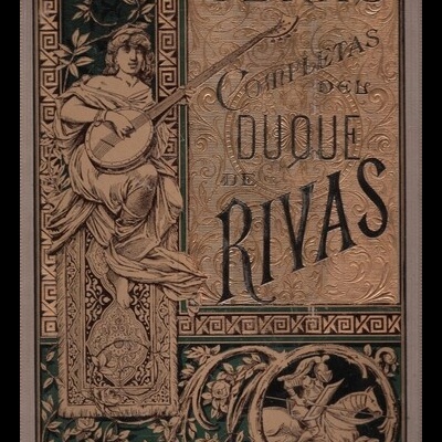 Obras Completas del Duque de Rivas [2 Volumes] | de D. Ángel de Saavedra (Duque de Rivas)