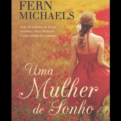 Uma Mulher de Sonho | de Fern Michaels