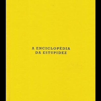 A Enciclopédia da Estupidez | de Matthijs Van Boxsel