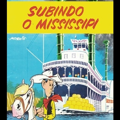 Lucky Luke - Subindo o Mississipi | de Morris