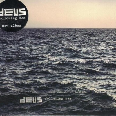 dEUS | Following Sea [CD]
