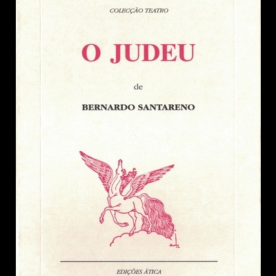 O Judeu | de Bernardo Santareno