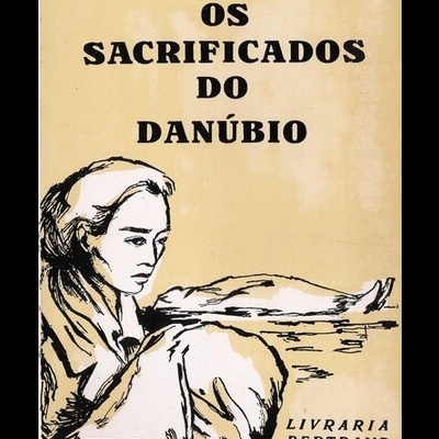 Os Sacrificados do Danúbio | de C. Virgil Gheorghiu