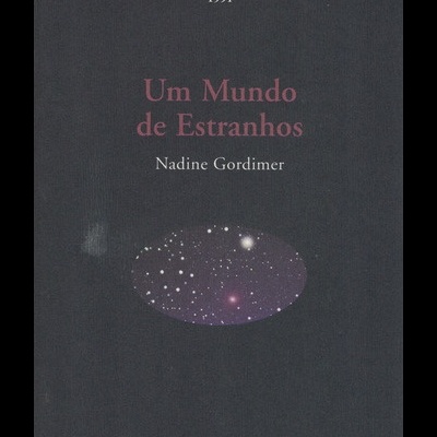 Um Mundo de Estranhos | de Nadine Gordimer
