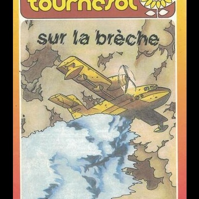 Tournesol - N.º 183 - Sur La Brèche