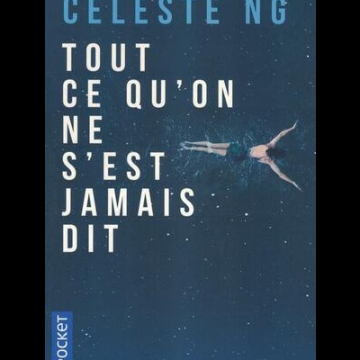 Tout Ce Qu'on Ne S'est Jamais Dit | de Celeste Ng
