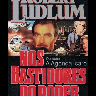 Nos Bastidores do Poder | de Robert Ludlum