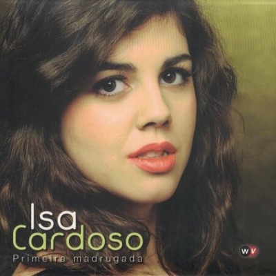 Isa Cardoso | Primeira Madrugada [CD]