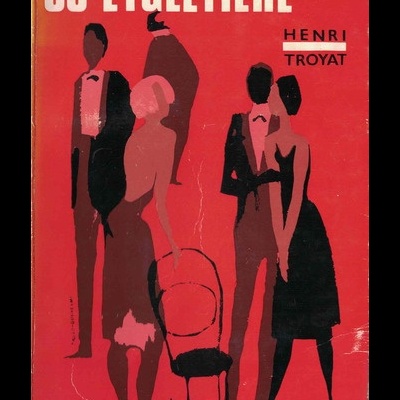 Os Eygletière | de Henri Troyat