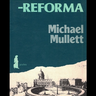A Contra-Reforma | de Michael Mullett