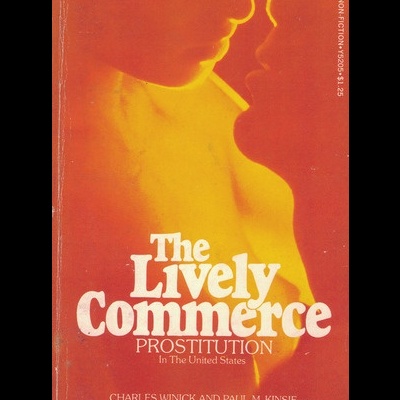 The Lively Commerce | de Charles Winick e Paul M. Kinsie