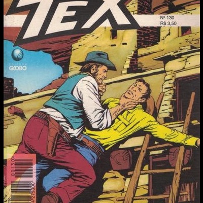 Tex Coleção - N.º 130 - Fugitivos do Inferno