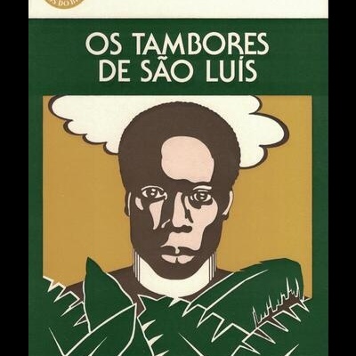 Os Tambores de São Luís | de Josué Montello