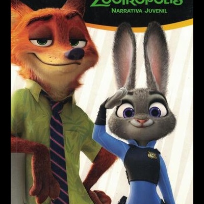 Zootrópolis - Narrativa Juvenil | de Suzanne Francis