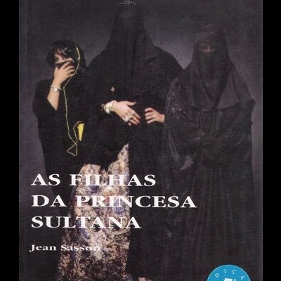 As Filhas da Princesa Sultana | de Jean Sasson