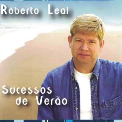 Roberto Leal | Sucessos de Verão [CD]