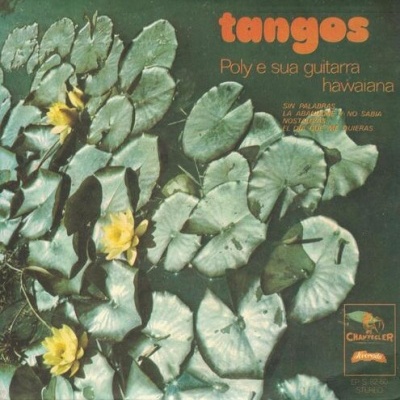 Poly e a sua Guitarra Hawaiana | Tangos [EP]