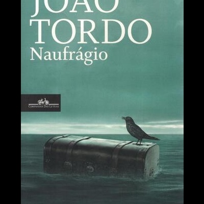Naufrágio | de João Tordo