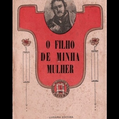 O Filho de Minha Mulher | de Paulo de Kock