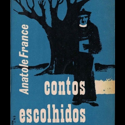 Contos Escolhidos | de Anatole France