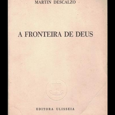 A Fronteira de Deus | de Martín Descalzo