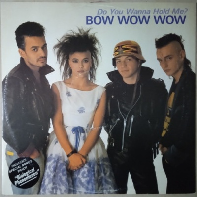 Bow Wow Wow | Do You Wanna Hold Me? [Maxi-Single]