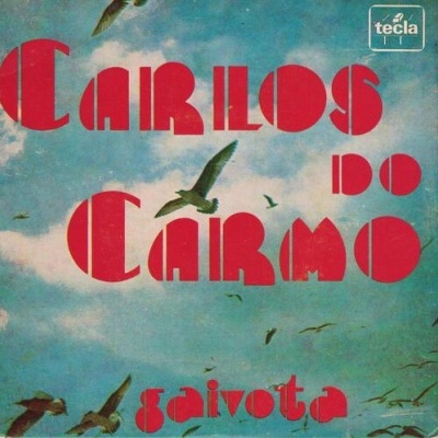 Carlos do Carmo | Gaivota [EP]