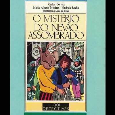 O Mistério do Nevão Assombrado | de Carlos Correia, Maria Alberta Menéres e Natércia Rocha
