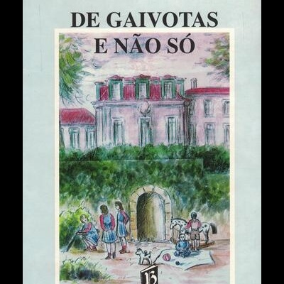 De Gaivotas e Não Só | de Maria Faria Blanc