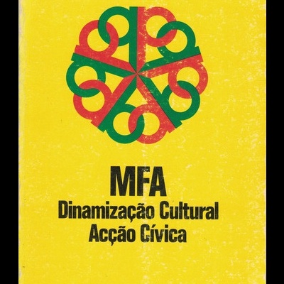MFA - Dinamização Cultural / Acção Cívica | de Ramiro Correia, Pedro Soldado e João Marujo