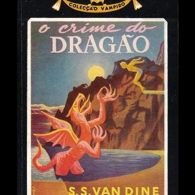 O Crime do Dragão | de S. S. Van Dine