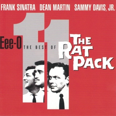 Frank Sinatra, Dean Martin, Sammy Davis Jr. | Eee-O 11 (The Best Of The Rat Pack) [CD]