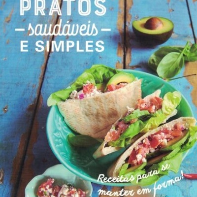 Pratos Saudáveis e Simples