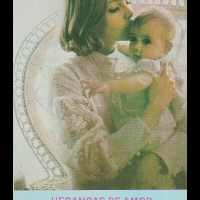 Heranças de Amor | de Divaldo Pereira Franco/Espírito Eros