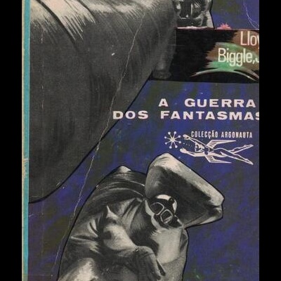 A Guerra dos Fantasmas | de Lloyd Biggle Jr.