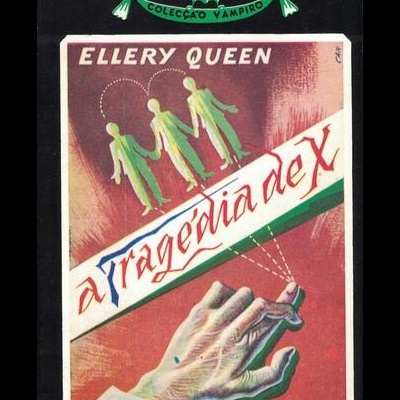 A Tragédia do X | de Ellery Queen