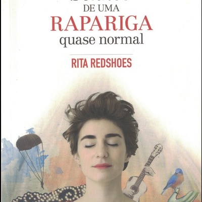 Sonhos de uma Rapariga Quase Normal | de Rita Redshoes