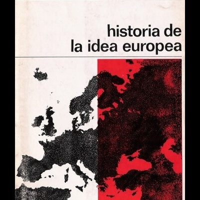 Historia de la Idea Europea | de Bernard Voyenne