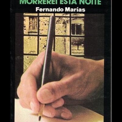 Morrerei Esta Noite | de Fernando Marías