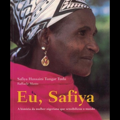 Eu, Safiya | de Safiya Hussaini Tungar Tudu e Raffaele Masto