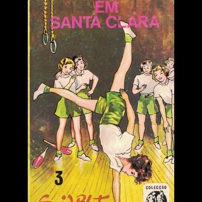 O 3.º Período em Santa Clara | de Enid Blyton