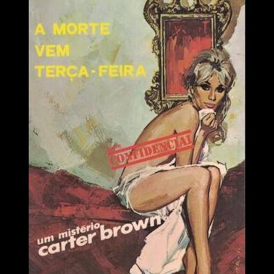 A Morte Vem Terça-Feira | de Carter Brown