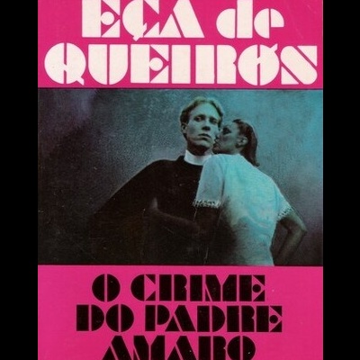 O Crime do Padre Amaro | de Eça de Queirós