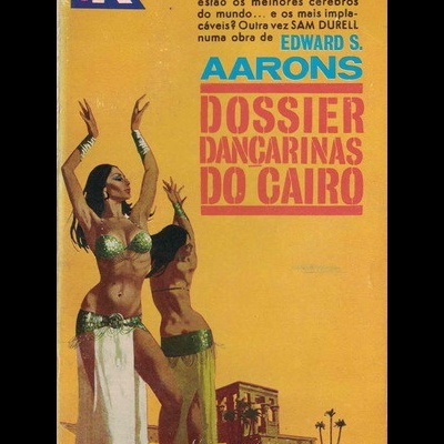 Dossier Dançarinas do Cairo | de Edward S. Aarons
