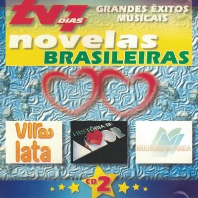 VA | TV 7 Dias - Grandes Êxitos Musicais Novelas Brasileiras CD 2 [CD]