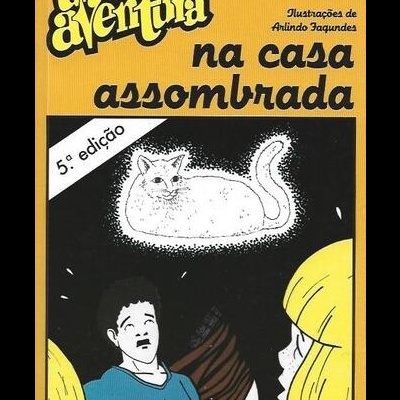 Uma Aventura na Casa Assombrada | de Ana Maria Magalhães e Isabel Alçada