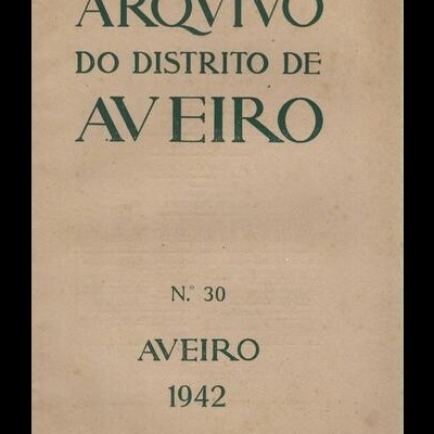 Arquivo do Distrito de Aveiro - Volume VIII - N.º 30 - Junho 1942