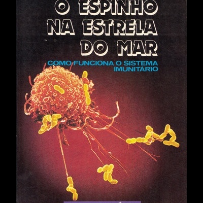 O Espinho na Estrela do Mar | de Robert S. Desowitz